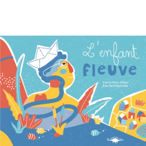 enfant fleuve