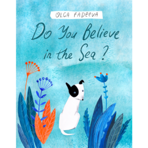 Do_you_believe_in_the sea