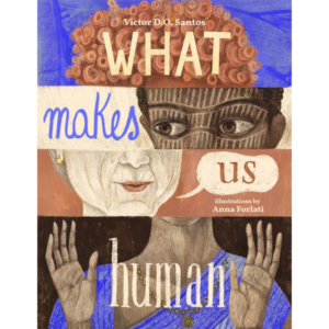 what makes us human