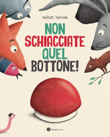 Do not press that button!