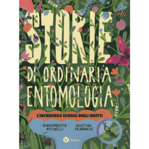 Stories of ordinary entomology
