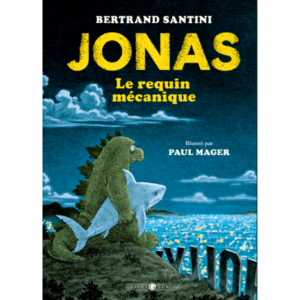 Jonas The Mechanical Shark