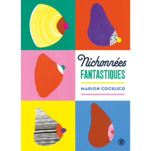 Nichonnées fantastiques