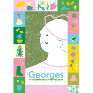 Georges le collectionneur