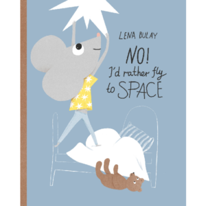 No! I’d Rather Fly to Space!