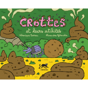 Droppings and Their Uses
