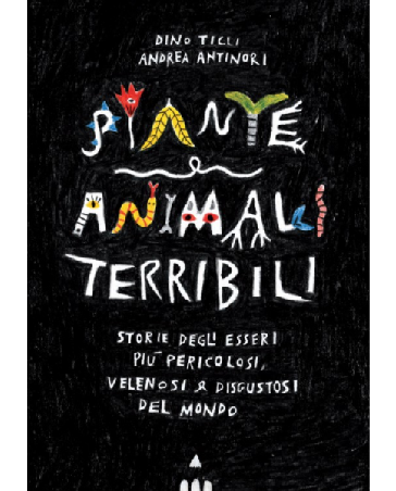Fearsome plants and animals