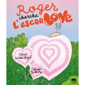 Roger and the Search for His Snailmate